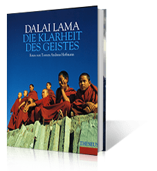 Dalailama – Die Klarheit des Geistes – Autor: T.A. Hoffmann